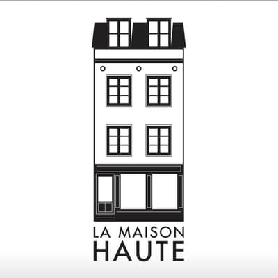 La Maison Haute