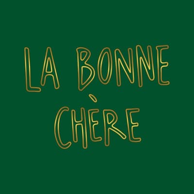 La bonne chère