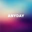A N Y D A Y