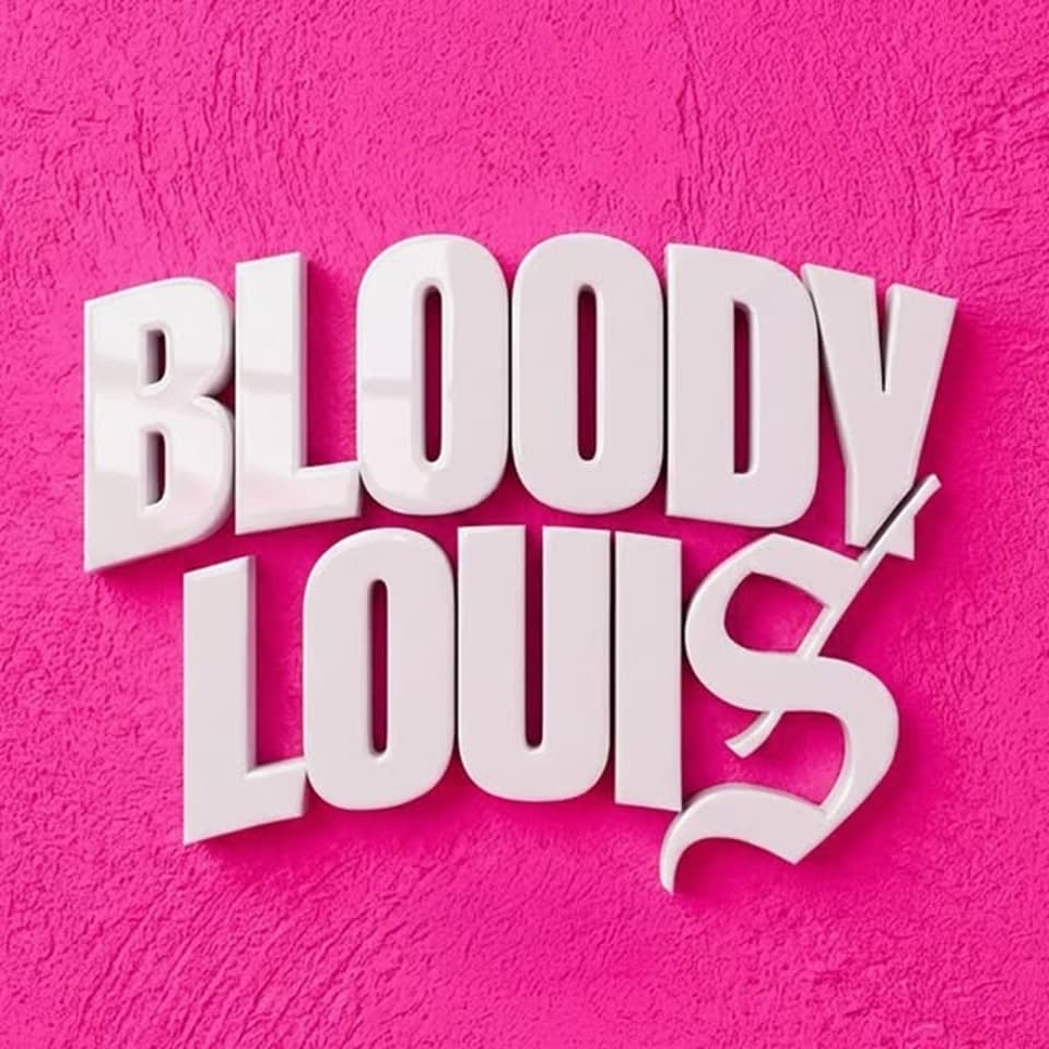 BLOODY LOUIS